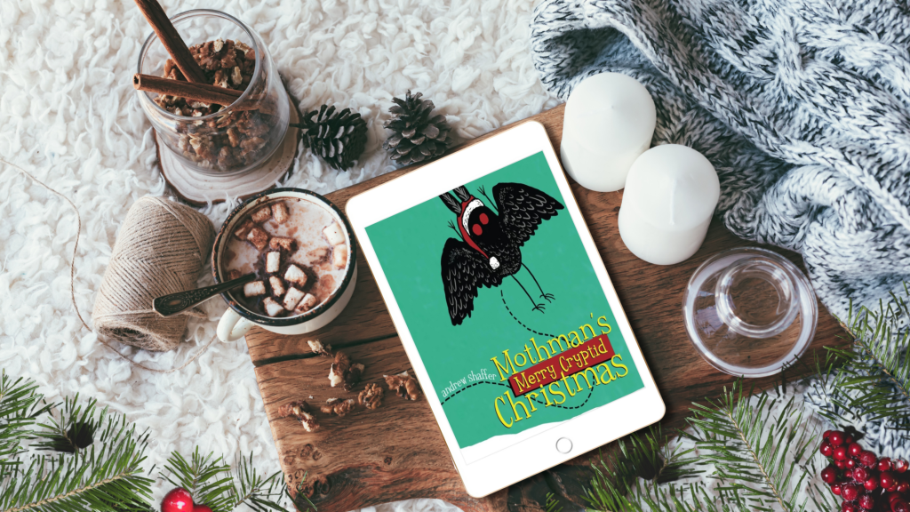 Season’s Readings: ARC Review – Mothman’s Merry Cryptid Christmas