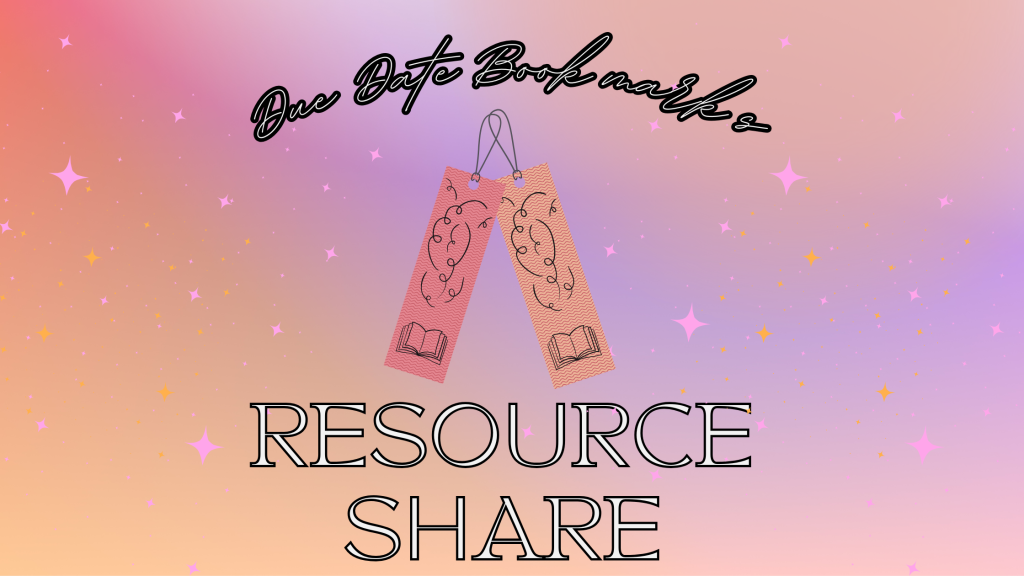 Resource Share: Due Date Bookmarks